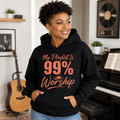 My Playlist Is 99% Worship Hoodie