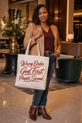 Wrong Order God First People Second Tote Bag