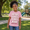 Jesus Loves This Kid Tee