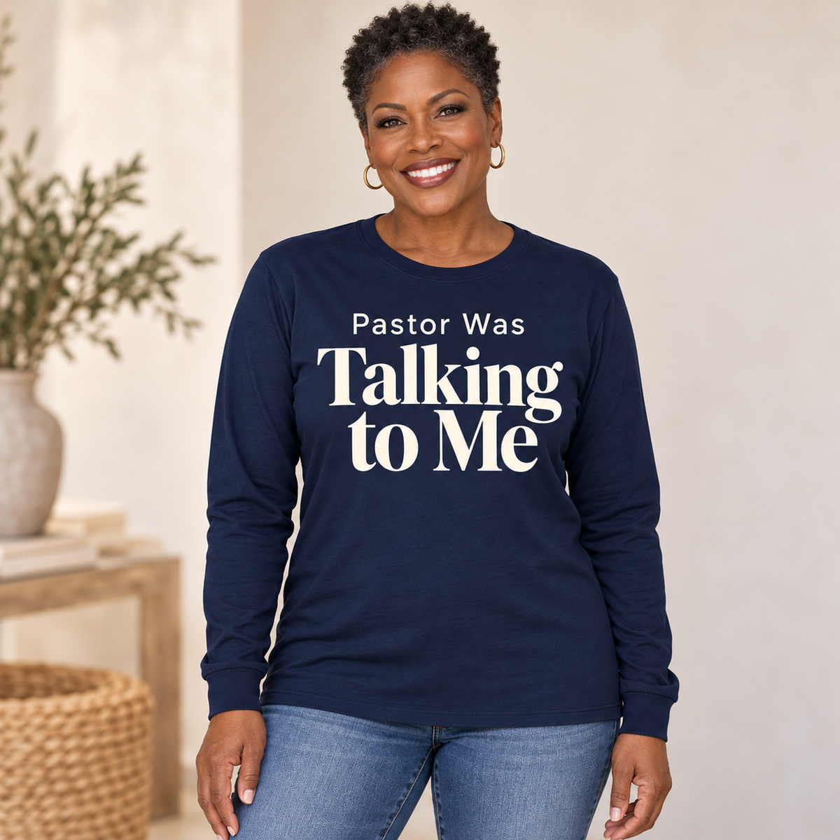 Pastor Was Talking to Me – Long Sleeve Tee