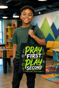 Pray First Play Second Kids Tote Bag